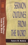 Sermon Outlines From the Word